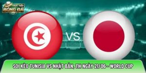 Soi kèo Tunisia vs Nhật Bản, 11h ngày 21/06 – World Cup